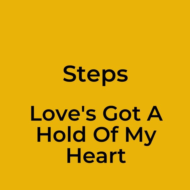 Love's Got A Hold Of My Heart