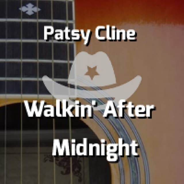 Walkin' After Midnight