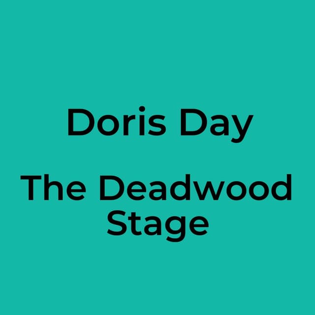 The Deadwood Stage