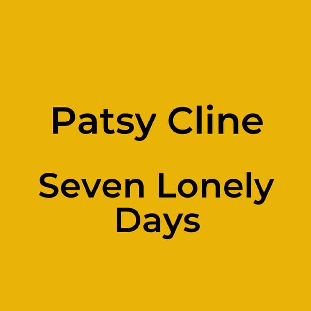 Seven Lonely Days