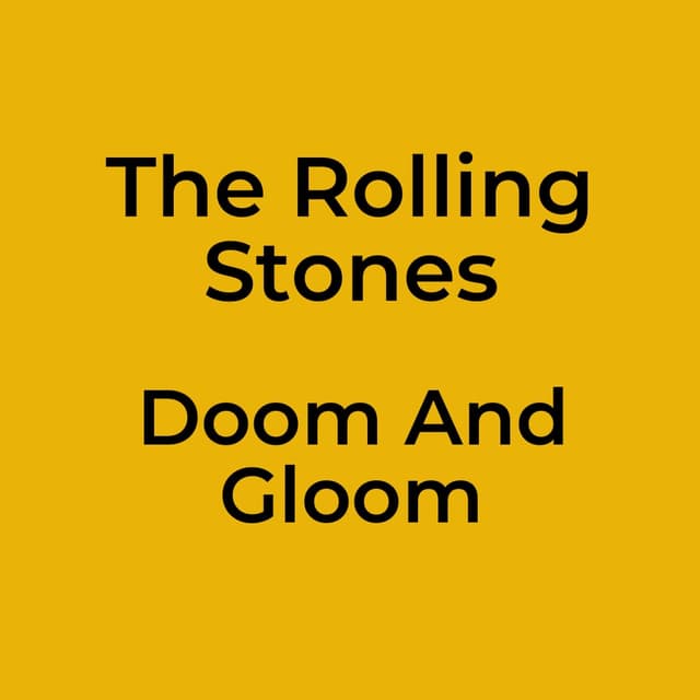 Doom And Gloom