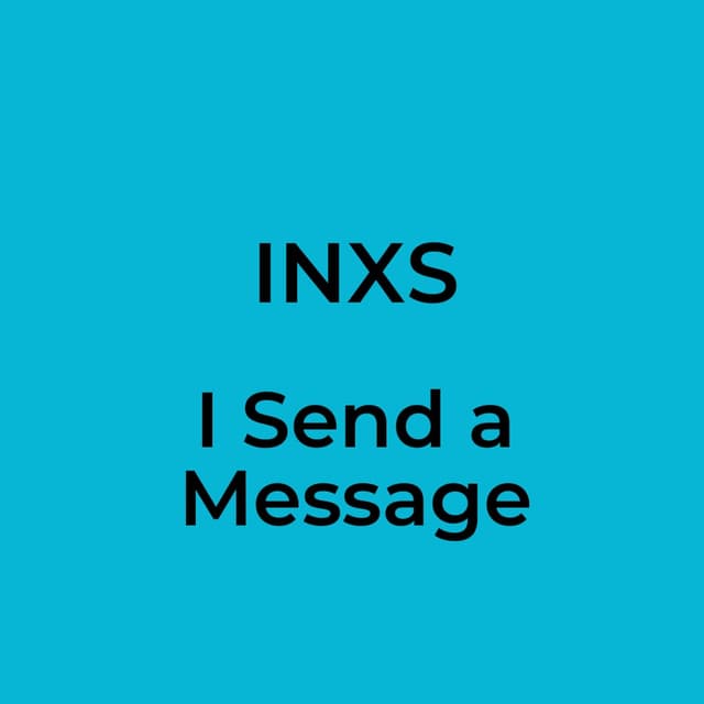 I Send a Message
