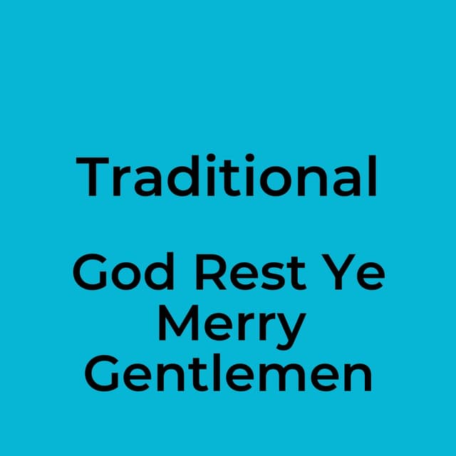 God Rest Ye Merry Gentlemen