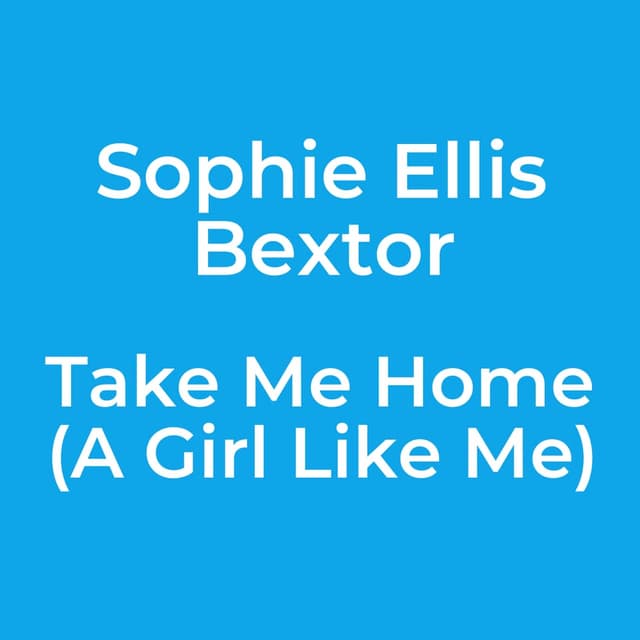 Take Me Home (A Girl Like Me)