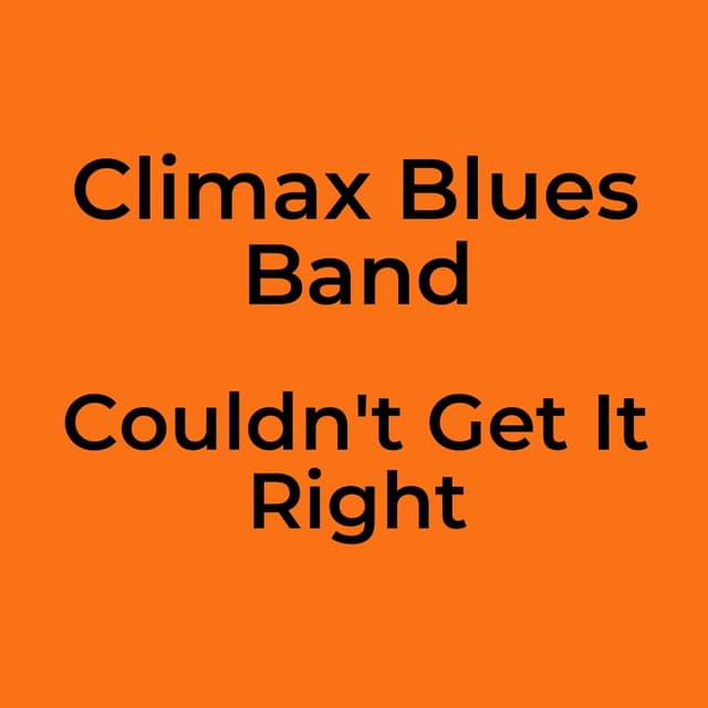 Couldn't Get It Right