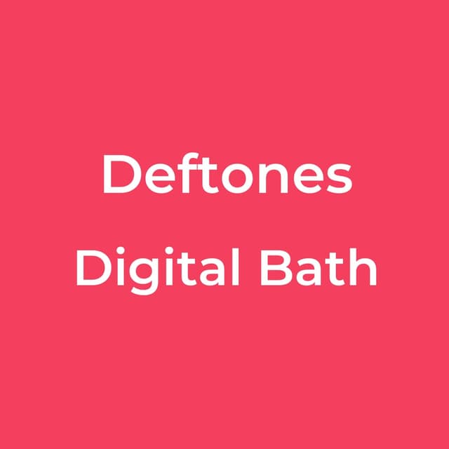 Digital Bath