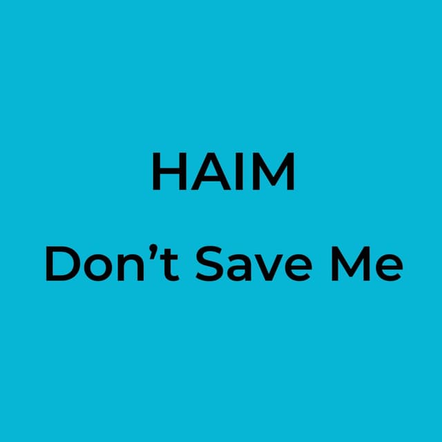 Don’t Save Me
