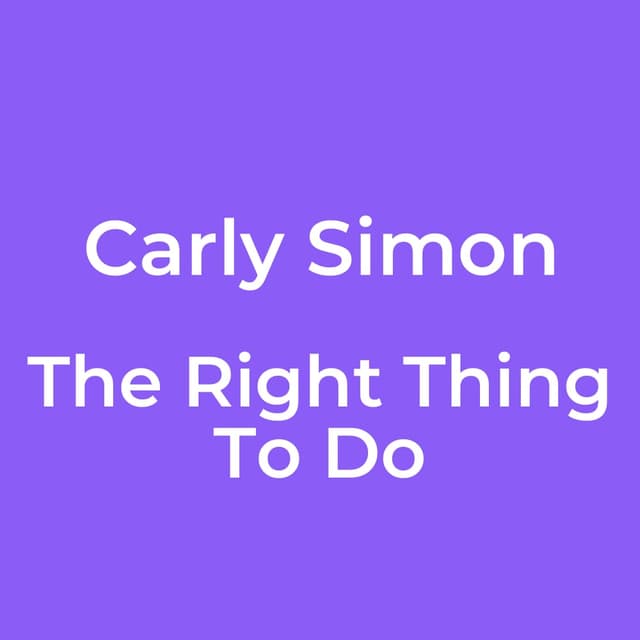 The Right Thing To Do