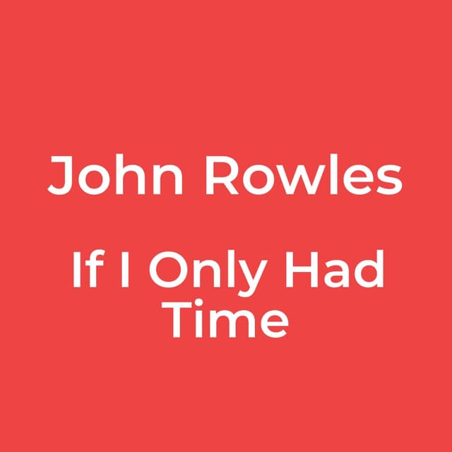 If I Only Had Time