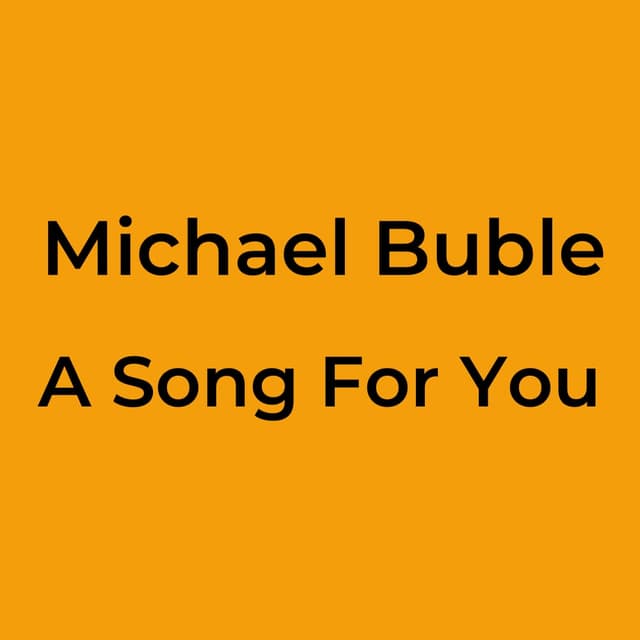A Song For You