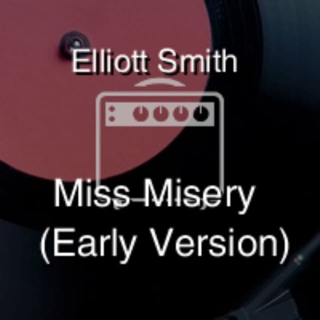 Miss Misery (Early Version)