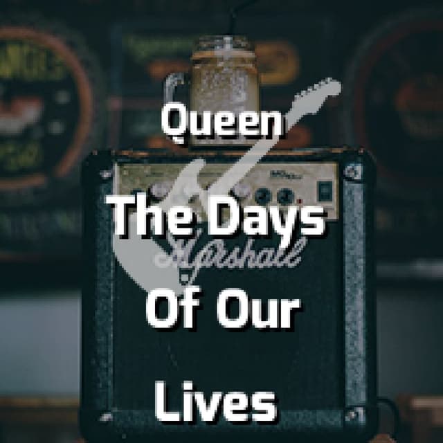 The Days Of Our Lives