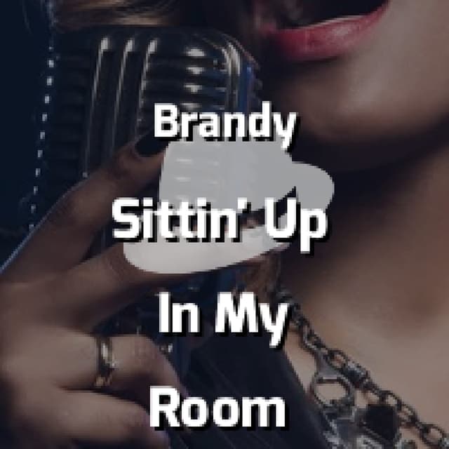Sittin' Up In My Room