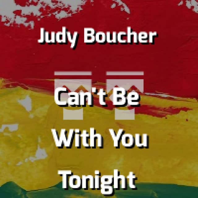 Can't Be With You Tonight