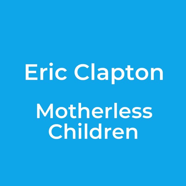 Motherless Children
