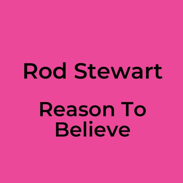 Reason To Believe