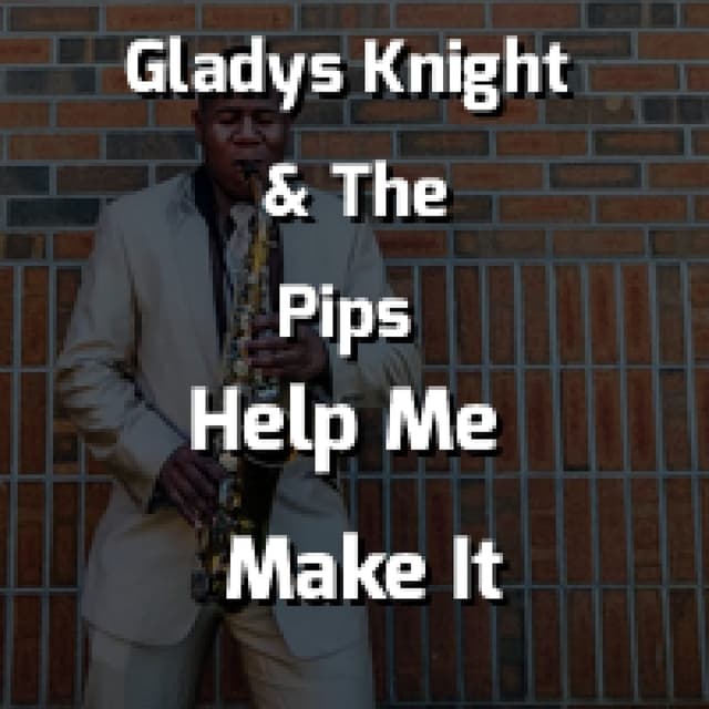 Help Me Make It Through The Night