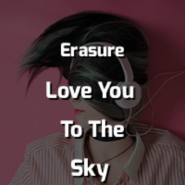 Love You To The Sky