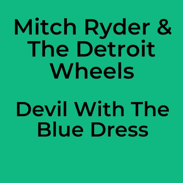 Devil With The Blue Dress