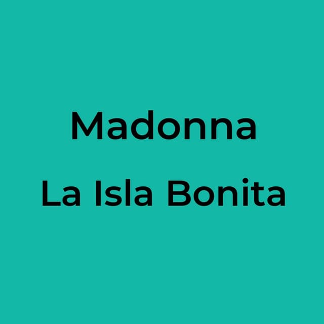 La Isla Bonita
