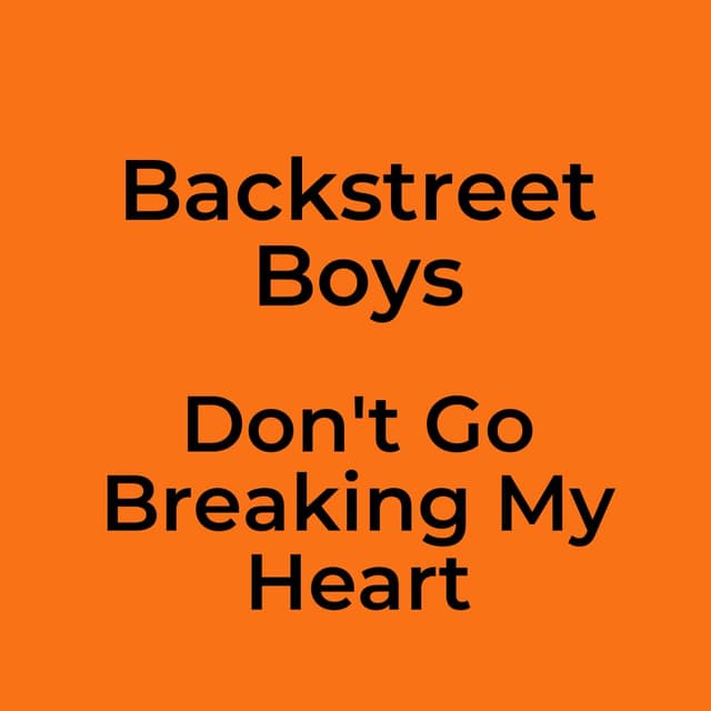 Don't Go Breaking My Heart