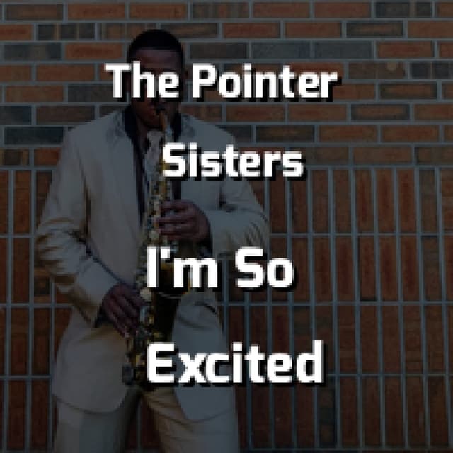 I'm So Excited