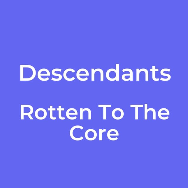 Rotten To The Core