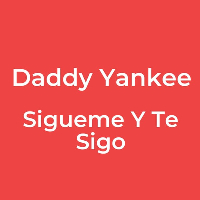 Sigueme Y Te Sigo