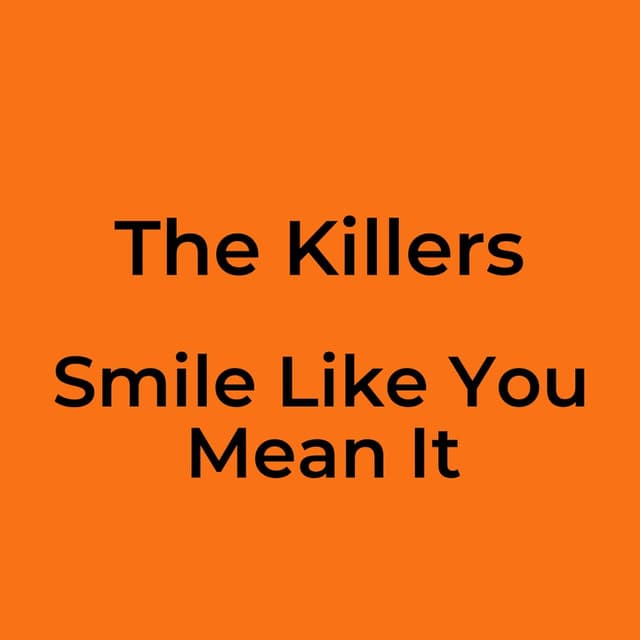 Smile Like You Mean It