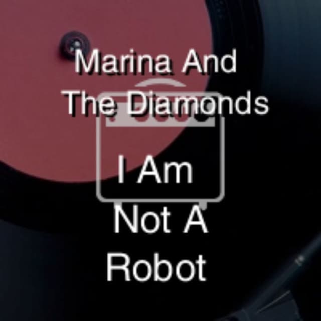 I Am Not A Robot