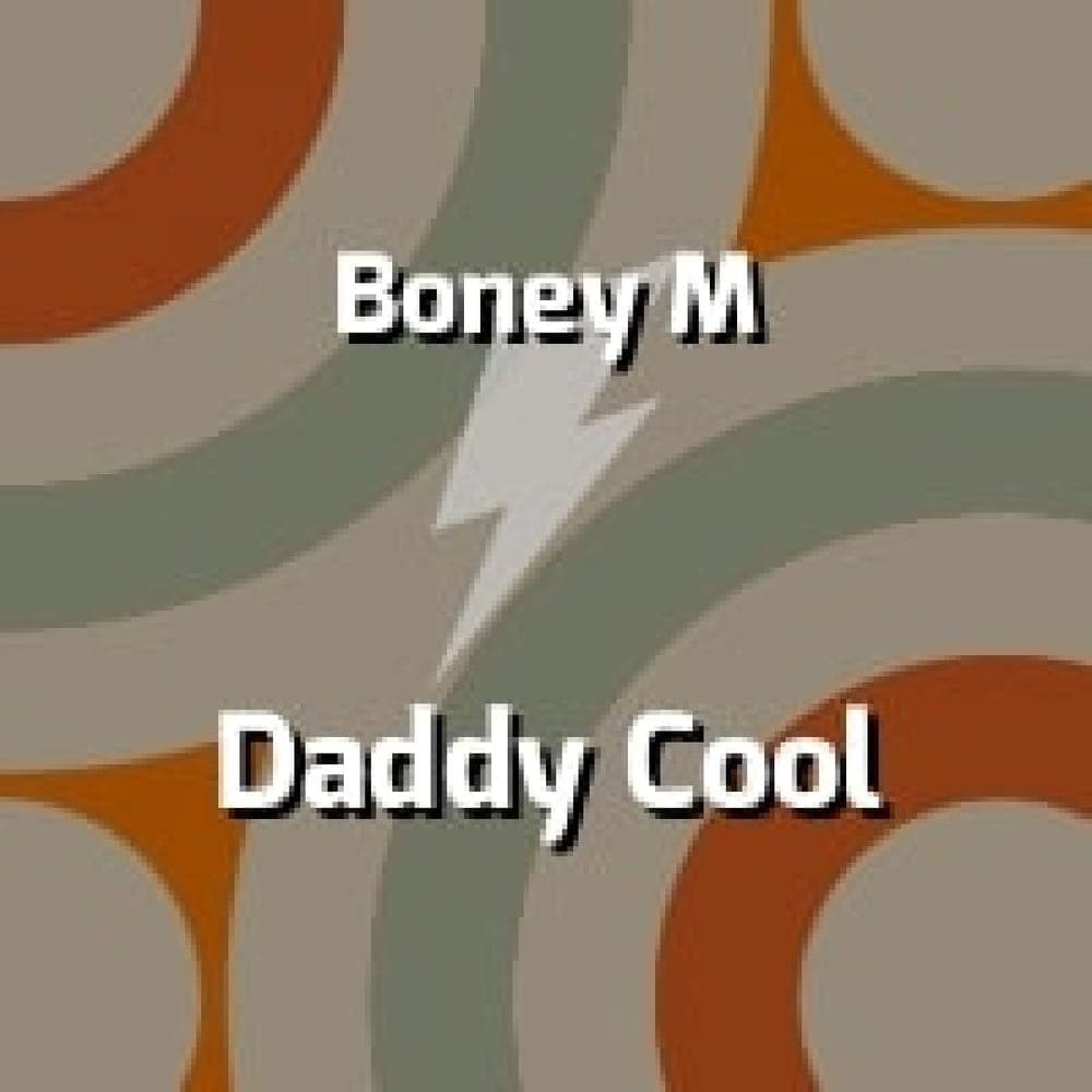 Boney M - Daddy Cool