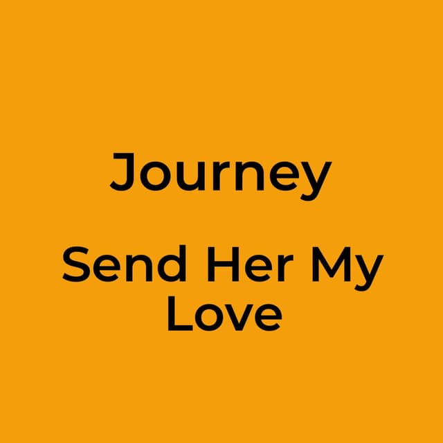 Send Her My Love