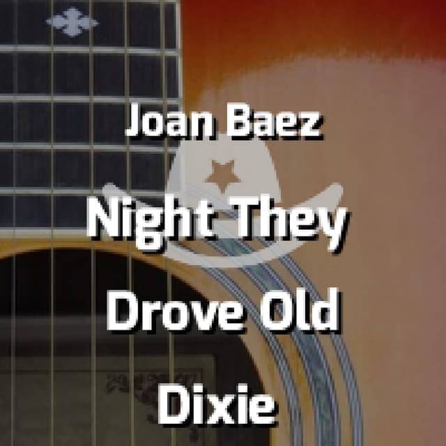 The Night They Drove Old Dixie Down