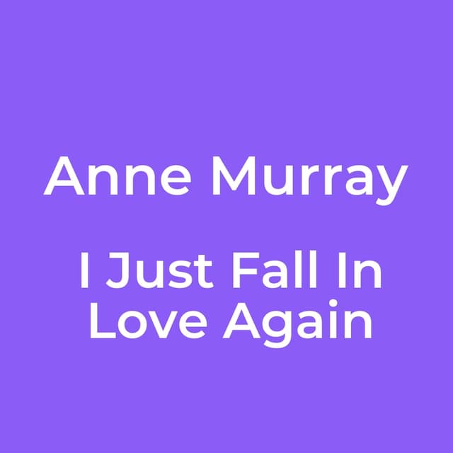 I Just Fall In Love Again