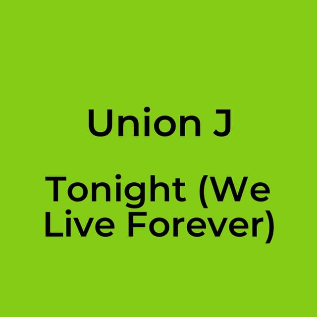 Tonight (We Live Forever)