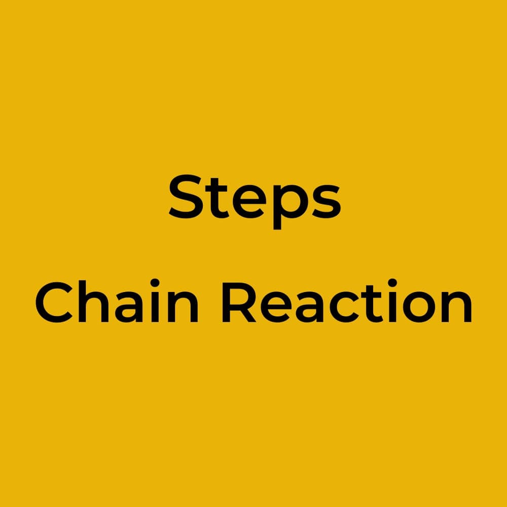 Steps - Chain Reaction