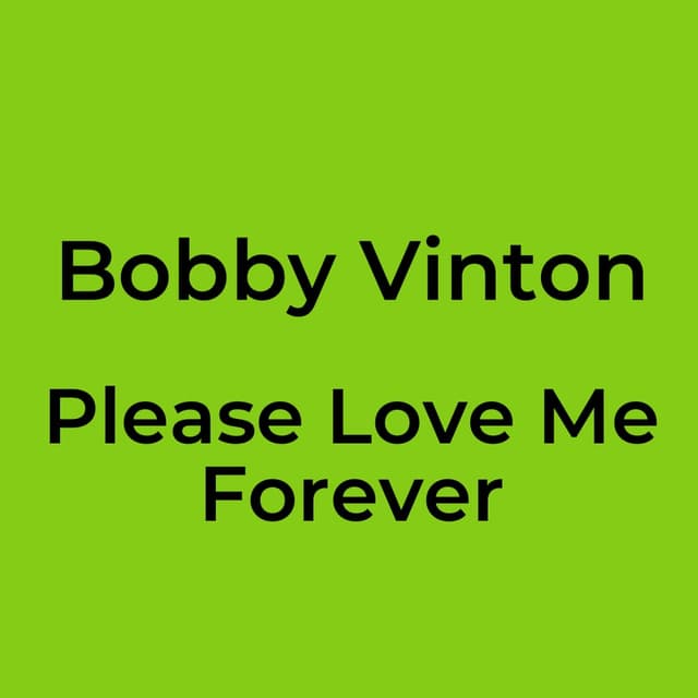 Please Love Me Forever