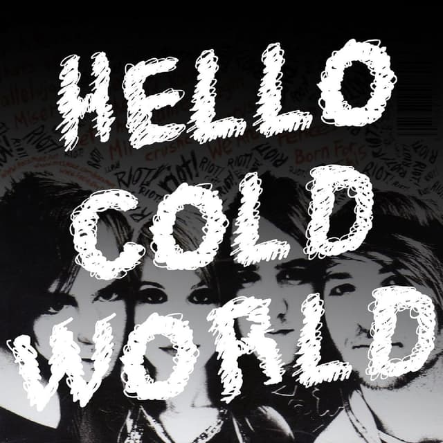 Hello Cold World