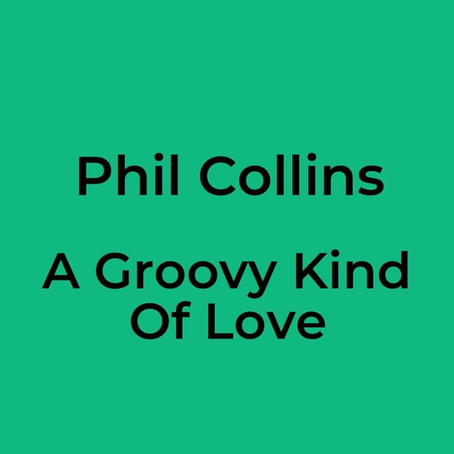 A Groovy Kind Of Love