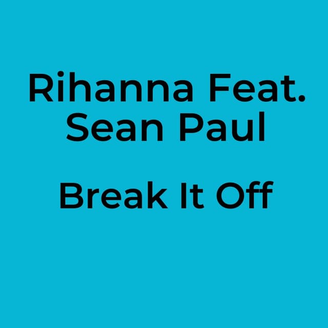 Break It Off