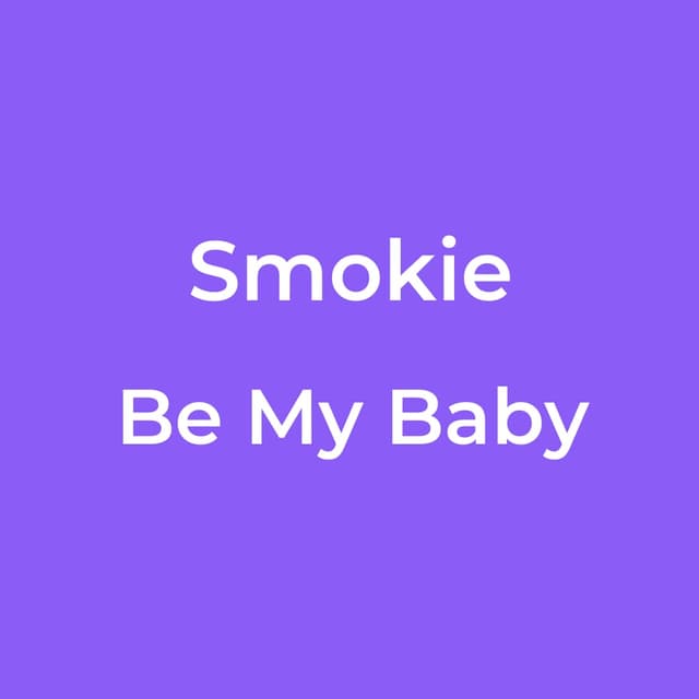 Be My Baby
