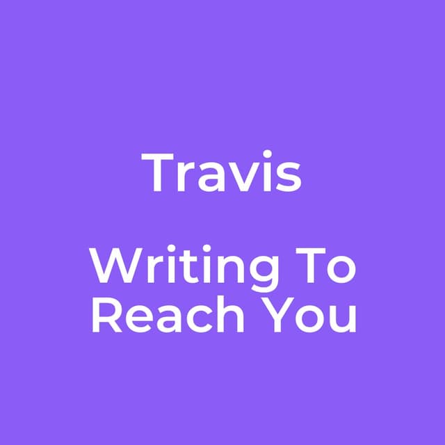 Writing To Reach You