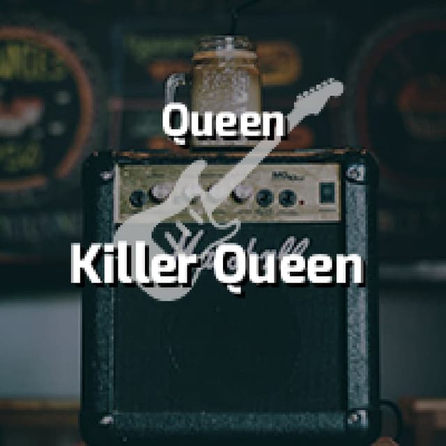 Killer Queen