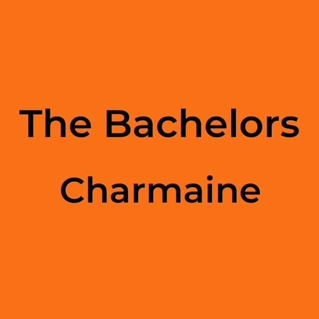 The Bachelors - Charmaine