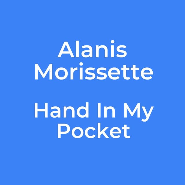 Hand In My Pocket