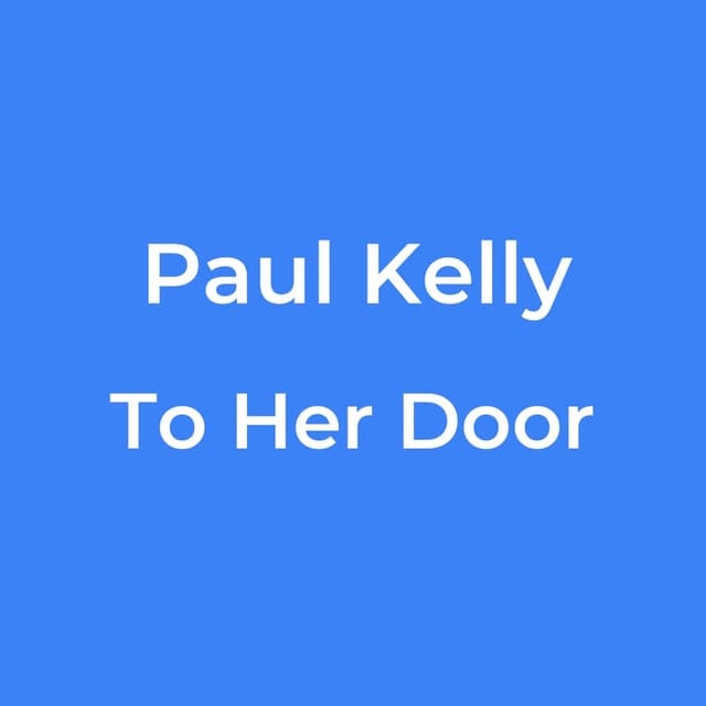 To Her Door
