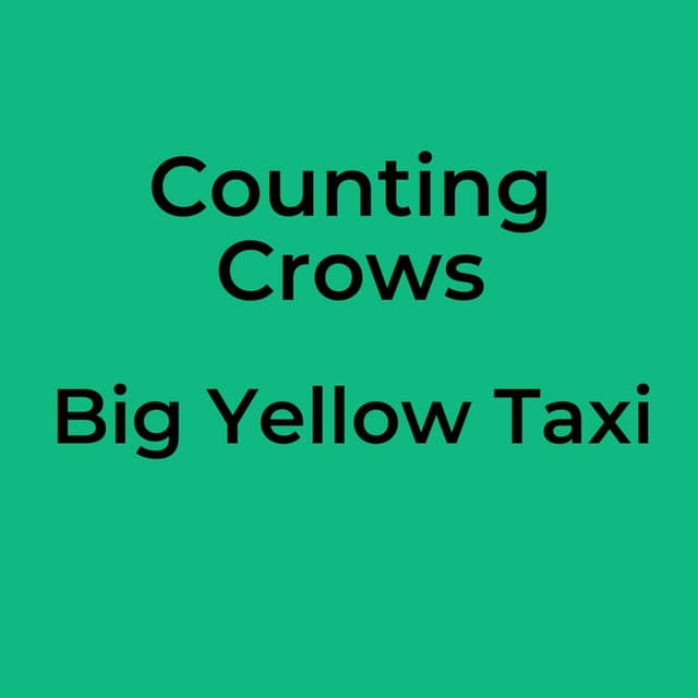 Big Yellow Taxi