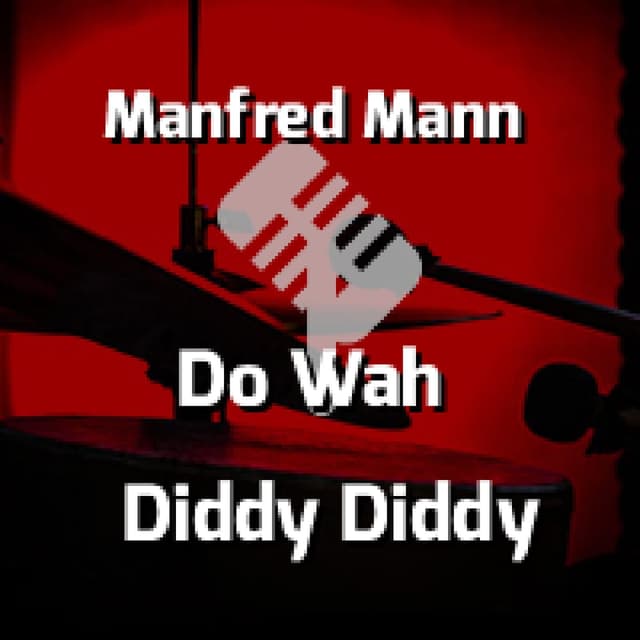 Do Wah Diddy Diddy