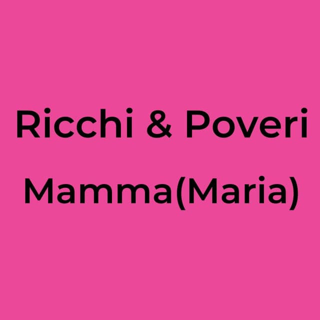 Mamma(Maria)