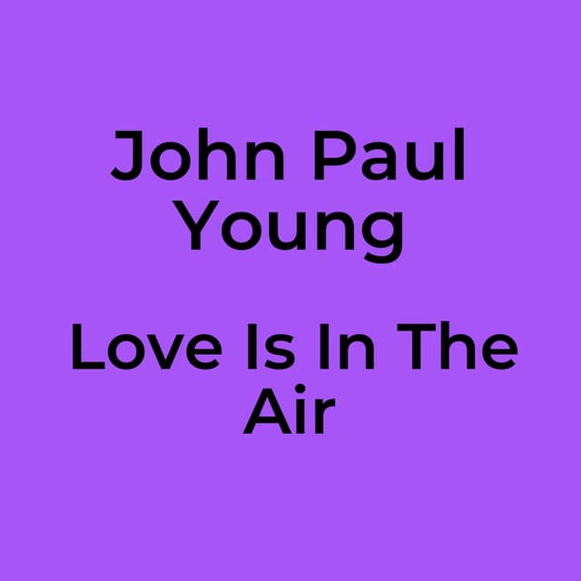 Love Is In The Air